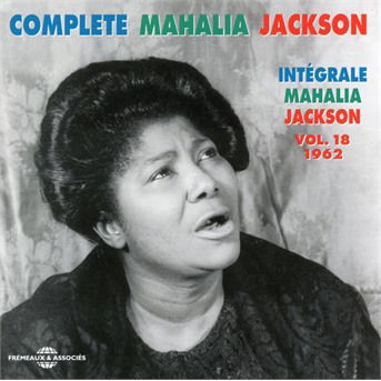 Cover for Mahalia Jackson · Complete (CD) [Remastered edition] (2018)