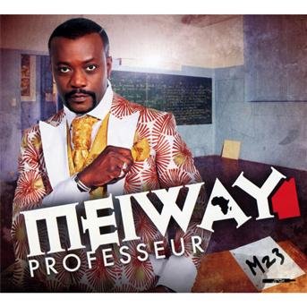 Cover for Meiway · Meiway-professeur-m23 (CD) [Digipak] (2012)