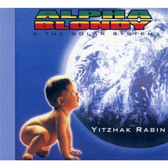 Cover for Alpha Blondy · Yitzhak Rabin (CD) (2011)