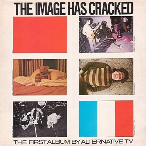 Cover for Alternative Tv · Image Has Cracked (LP) (2019)