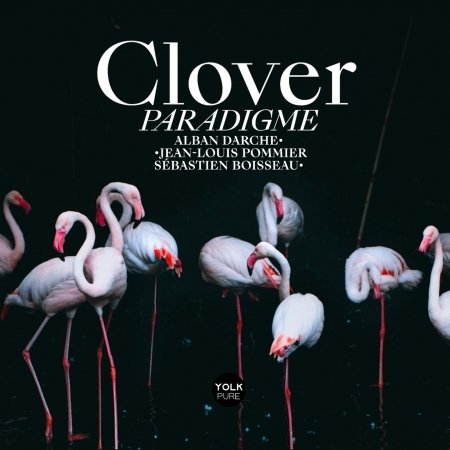 Cover for Clover · Paradigme (CD) (2021)