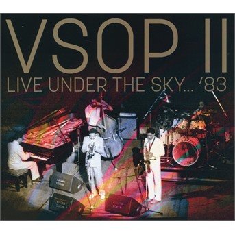 Cover for Vsop II · Live Under The Sky... 83 (CD) (2021)