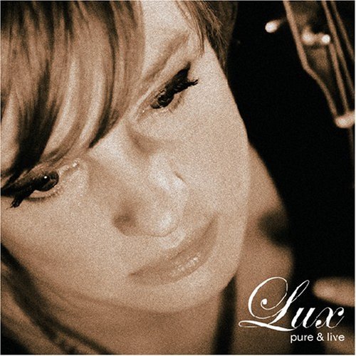 Cover for Christina Lux · Pure &amp; Live (CD) (2007)