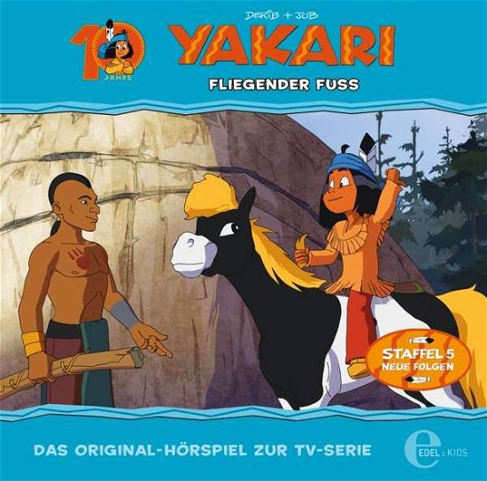 Cover for Yakari · (34)ORIGINAL HÖRSPIEL Z.TV-SERIE-FLIEGENDER FUß (CD) (2018)