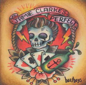 Cover for Jamie -Perfect- Clarke's · Beatboys (CD) (2011)