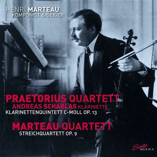 Cover for Praetorius Quar / Marteau Quar · Marteau: Komponist &amp; Geiger (CD) (2018)