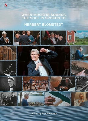When Music Resounds, the Soul is Spoken to - Blomstedt, Herbert / Paul Smaczny - Film - ACCENTUS - 4260234832822 - 7. april 2023