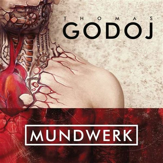 Mundwerk - Thomas Godoj - Musikk - FAM-A - 4260240785822 - 23. september 2016