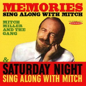 Memories:sing Along with Mitch - Mitch Miller - Musikk - SPA RECORDS - 4526180406822 - 4. januar 2017