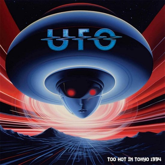 Cover for Ufo · Too Hot in Tokyo 1994 (CD) [Japan Import edition] (2024)