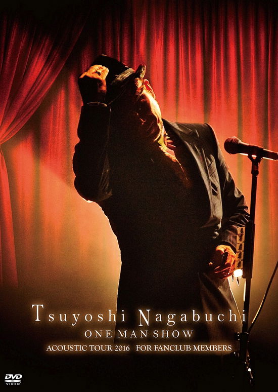 Tsuyoshi Nagabuchi One Man Show - Nagabuchi Tsuyoshi - Music - UNIVERSAL MUSIC CORPORATION - 4988031205822 - January 25, 2017