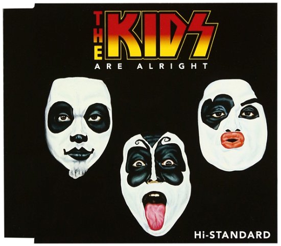Cover for Hi-standard · Kids Are Alright (CD) (2001)