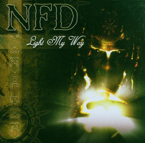 Light My Way - N.f.d. - Musik - JUNGLE - 5013145106822 - 8. maj 2006