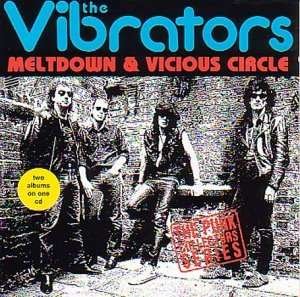 Cover for Vibrators · Meltdown + Vicious Circle (CD) (1992)