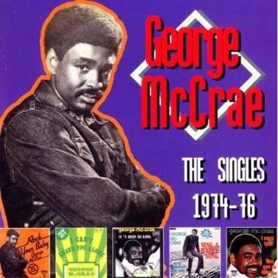 Cover for George Mccrae · Singles 1974-76 (CD) [Remastered edition] (2014)