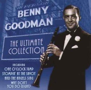 Cover for Benny Goodman · The Ultimate Collection (CD)