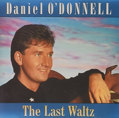 Cover for Daniel O'Donnell · The Last Waltz (CD) (1901)