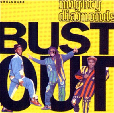 Bust out - Mighty Diamonds - Music - Greensleeves - 5015401118822 - August 16, 1993