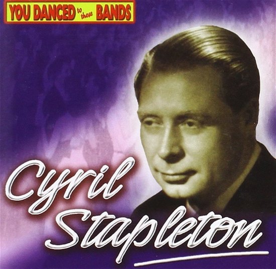 Cover for Cyril Stapleton · You Danced to These Bands (CD)