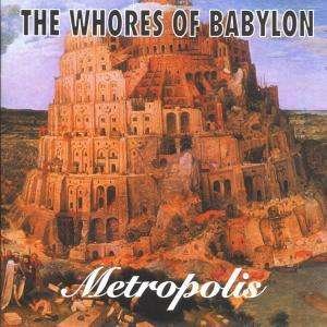 Cover for Whores of Babylon the · Metropolis (CD) (1994)