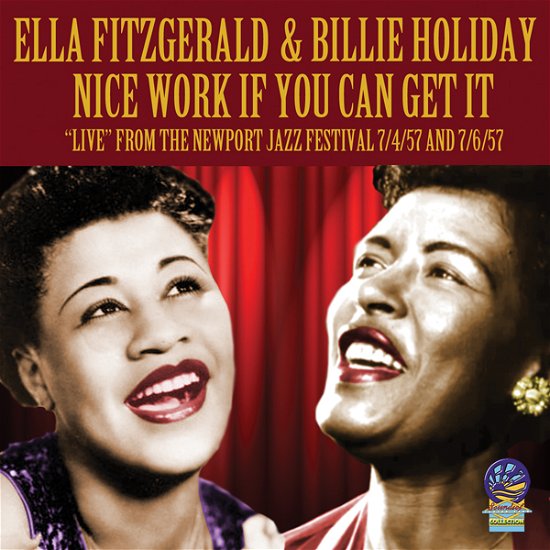 Cover for Ella Fitzgerald &amp; Billie Holiday · Nice Work If You Can Get It (CD) (2022)