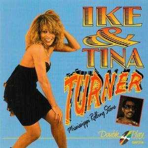 Cover for Ike &amp; Tina Turner · Mississippi Rolling Stone (CD)