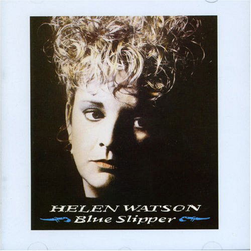 Cover for Helen Watson · Blue Slipper (CD) [Bonus Tracks, Reissue edition] (2006)