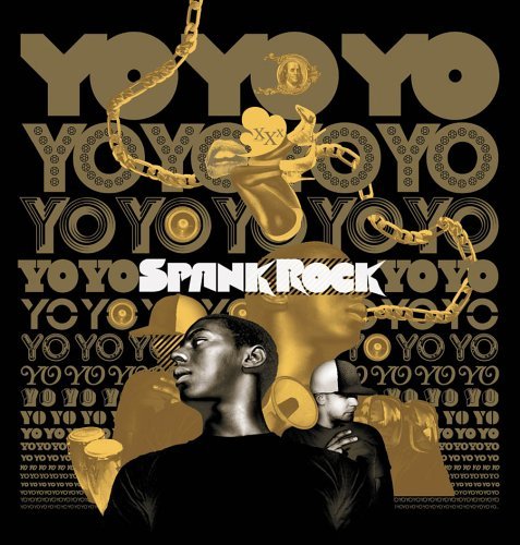 Spank Rock · Yoyoyoyoyo (CD) (2006)