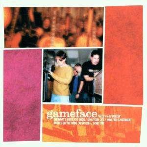 Cover for Gameface · Feels A Lot Better (CD) (2001)