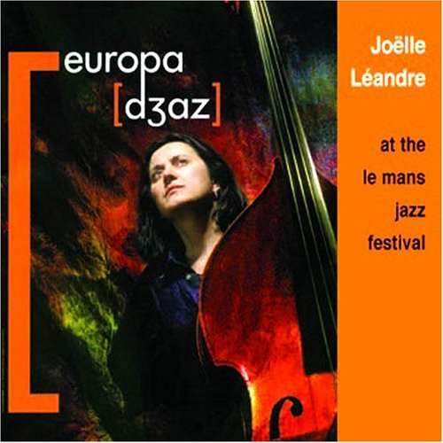 Cover for Joëlle Léandre · At The Le Mans Jazz Festival (CD) (2006)