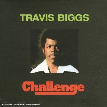 Challenge - Travis Biggs - Muzyka - Universal Sound / Soul Jazz Records - 5026328202822 - 2004