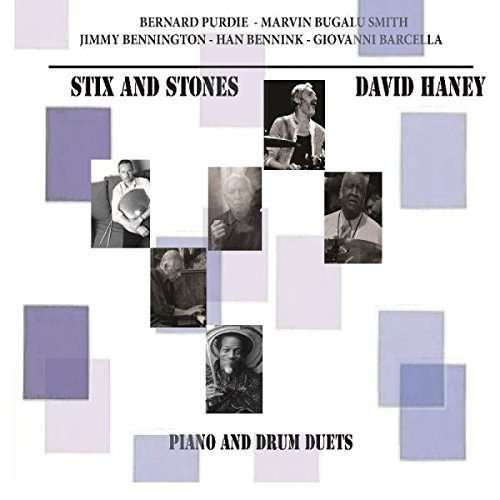 Cover for David Haney · Stix And Stones - Piano And Drum Duets (CD) (2016)