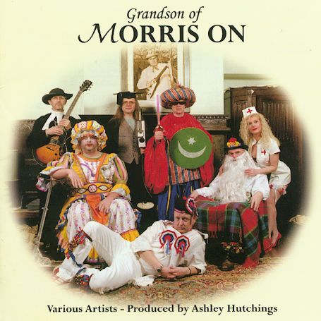 Grandson of Morris on - Ashley Hutchings - Música - Talking Elephant - 5028479003822 - 27 de junho de 2006