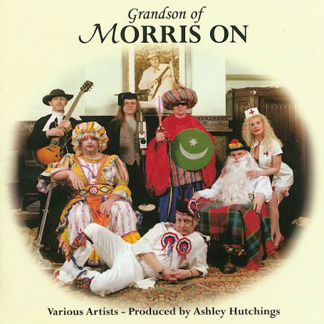 Grandson of Morris on - Ashley Hutchings - Musik - Talking Elephant - 5028479003822 - 27. juni 2006