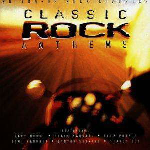 Cover for Classic Rock Anthems / Various (CD) (1901)