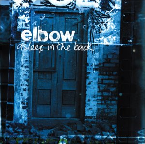 Cover for Elbow · Asleep in the Back (CD) (2005)