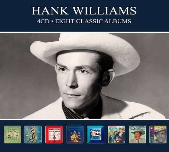 Cover for Hank Williams · Eight Classic Albums (CD) [Digipak] (2019)