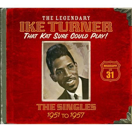 That Kat Sure Can Play - Ike Turner - Musiikki - SECRET RECORDS - 5036436045822 - maanantai 25. lokakuuta 2010