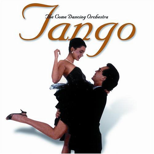 Cover for Come Dancing Orchestra · Tango (CD) (2004)