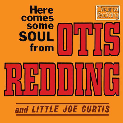 Here Comes Some Soul - Otis Redding - Música - HALLMARK - 5050457121822 - 16 de julho de 2012