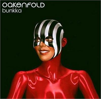 Cover for Paul Oakenfold · Oakenfold - Bunkka (CD) (2004)
