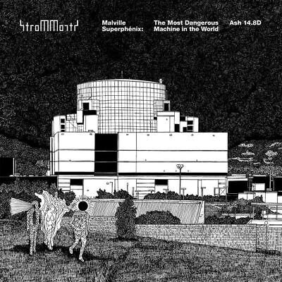 Cover for Strom / Morts · Malville Superphenix: The Most Dangerous Machine In Thd (CD) (2023)