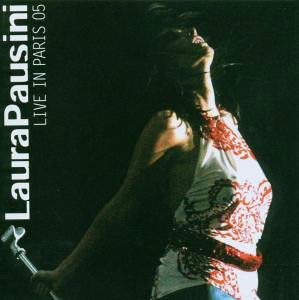 Laura Pausini · Live in Paris 05 (CD) (2009)