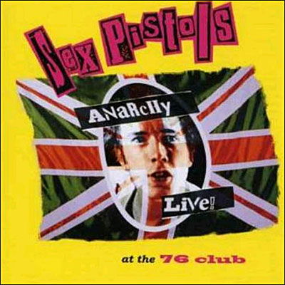 Anarchy Live - Sex Pistols - Musiikki - ROLLE - 5051035108822 - maanantai 4. syyskuuta 2006