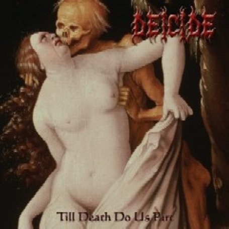 Deicide-till Death Do Us Part -ltd.pd- - LP - Musik - Earache - 5055006535822 - 7 mars 2008