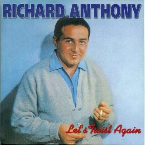 Cover for Richard Anthony · Let's twist again (CD) (2012)