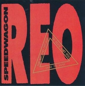 The Second Decade of Rock and Roll 1981 to 1991 - REO Speedwagon - Musikk - EPIC - 5099746895822 - 29. juli 1991