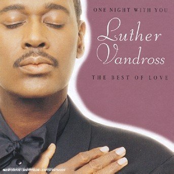 One Night With You - Luther Vandross - Musique - SONY MUSIC ENTERTAINMENT - 5099748888822 - 17 mai 2019