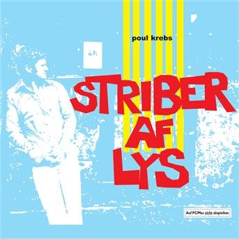 Cover for Poul Krebs · Striber af Lys (CD) (2002)