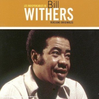 Cover for Bill Withers · Indispensables (CD) [Digipak] (2004)